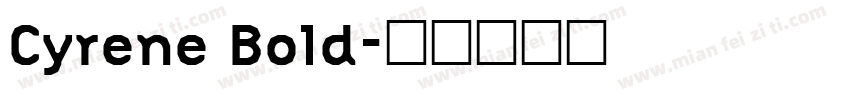 Cyrene Bold字体转换